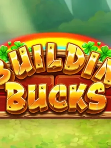 Buildin' Bucks