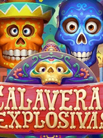 Calaveras Explosivas